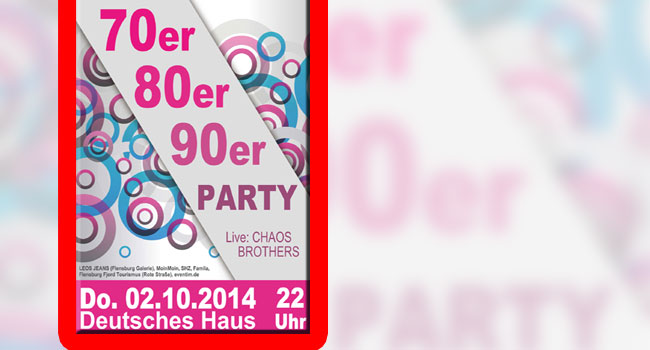 Deutsches Haus Flensburg: 70er 80er 90er Party mit den Chaos Brothers