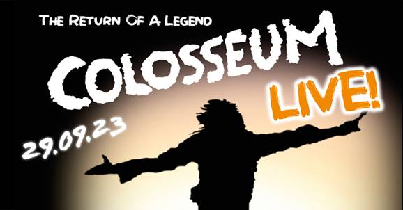Colosseum – The Return Of A Legend l Flensburg